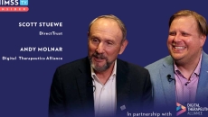 Scott Stuewe at DirectTrust and Andy Molnar at the Digital Therapeutics Alliance